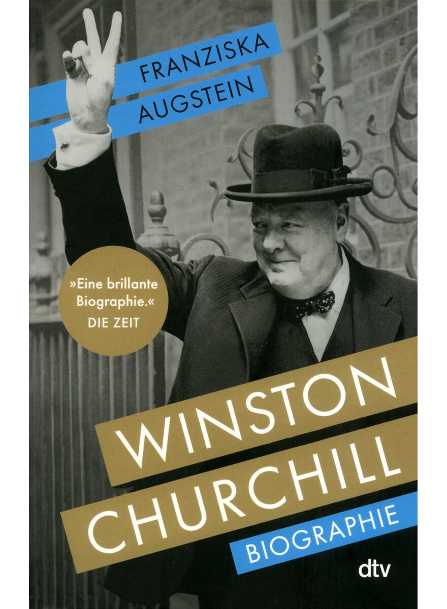Auf diesem Bild sehen Sie das Produktbild 1 f�r WINSTON CHURCHILL - FRANZISKA AUGSTEIN
