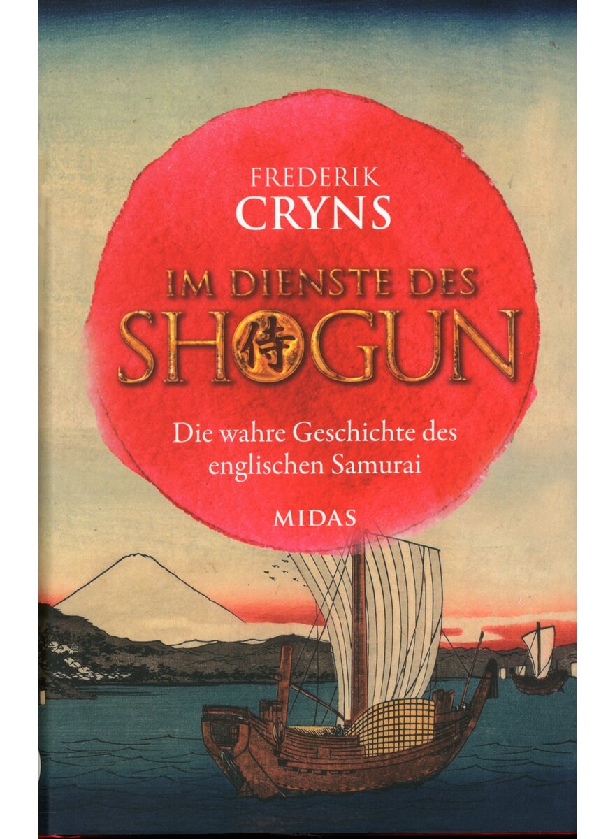 Auf diesem Bild sehen Sie das Produktbild 1 f�r IM DIENSTE DES SHOGUN - FREDERIK CRYNS