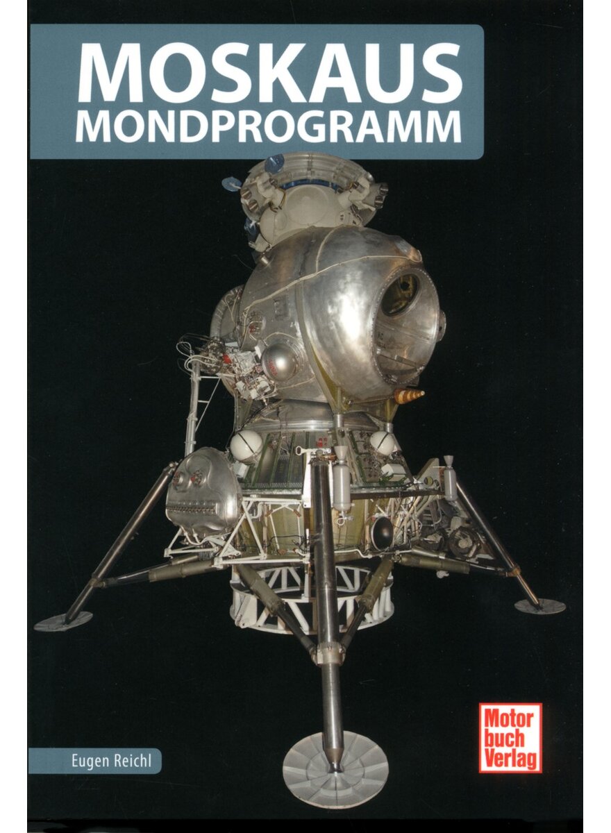 Auf diesem Bild sehen Sie das Produktbild 1 f�r MOSKAUS MONDPROGRAMM - EUGEN REICHL