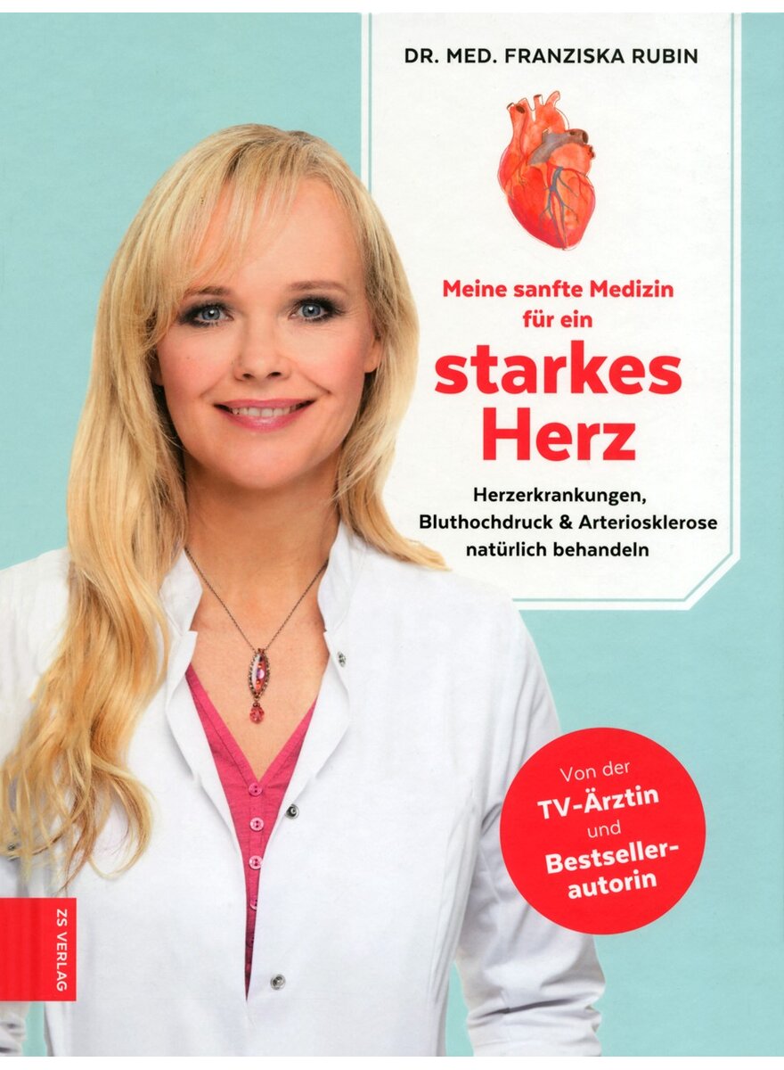 Auf diesem Bild sehen Sie das Produktbild 1 f�r MEINE SANFTE MEDIZIN F�R (M) EIN STARKES HERZ - F. RUBIN