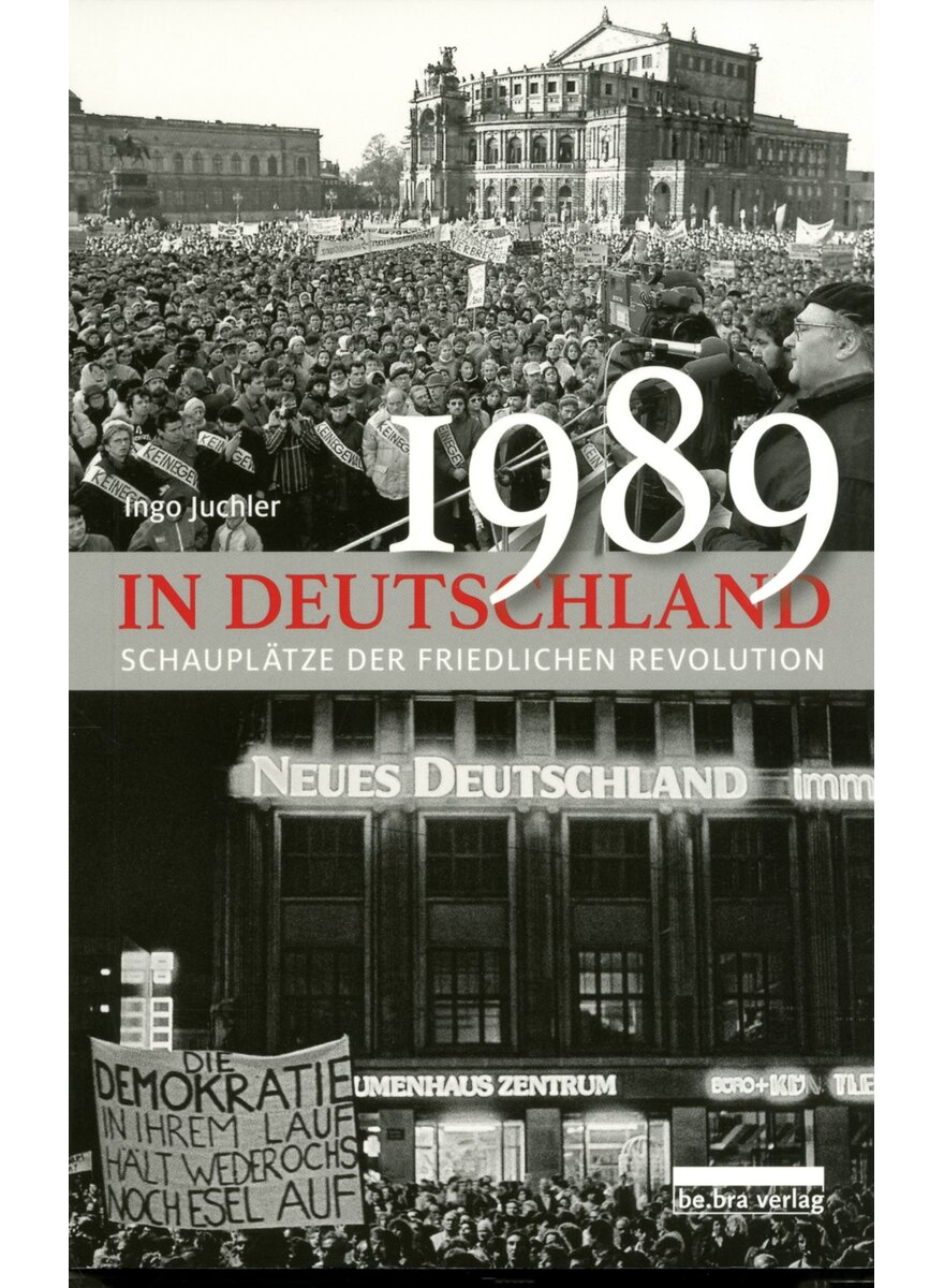 Auf diesem Bild sehen Sie das Produktbild 1 f�r 1989 IN DEUTSCHLAND - INGO JUCHLER