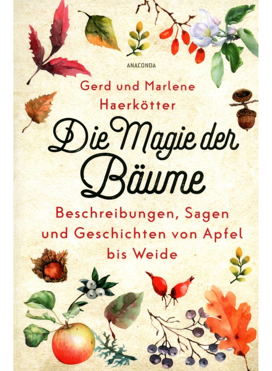 Auf diesem Bild sehen Sie das Produktbild 1 f�r DIE MAGIE DER B�UME - GERD UND MARLENE HAERK�TTER