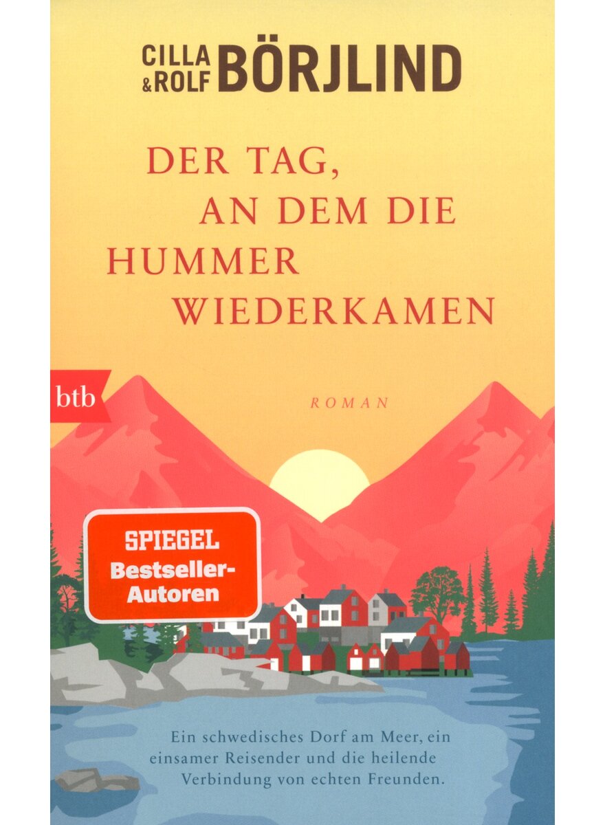 Auf diesem Bild sehen Sie das Produktbild 1 f�r DER TAG, AN DEM DIE HUMMER WIEDERKAMEN - CILLA & ROLF B�RJLIND