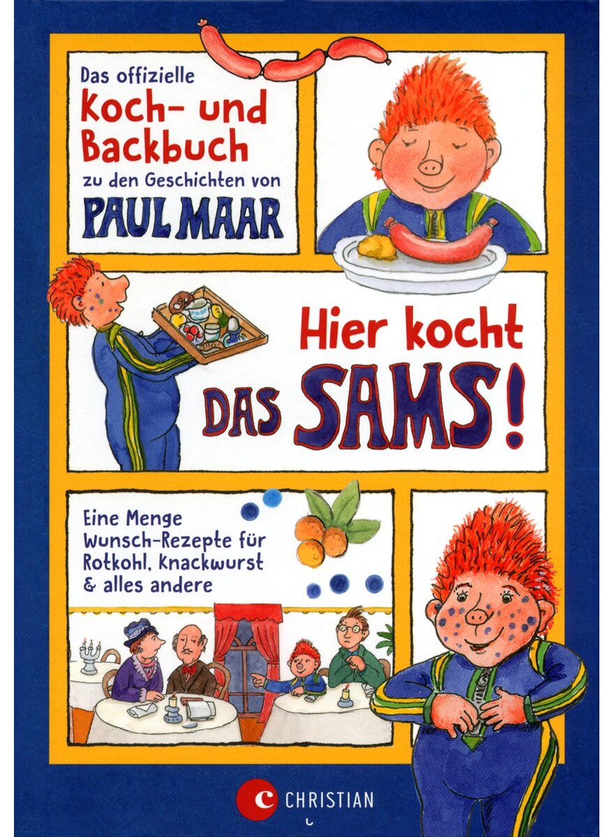 Auf diesem Bild sehen Sie das Produktbild 1 f�r HIER KOCHT DAS SAMS! - PAUL MAAR