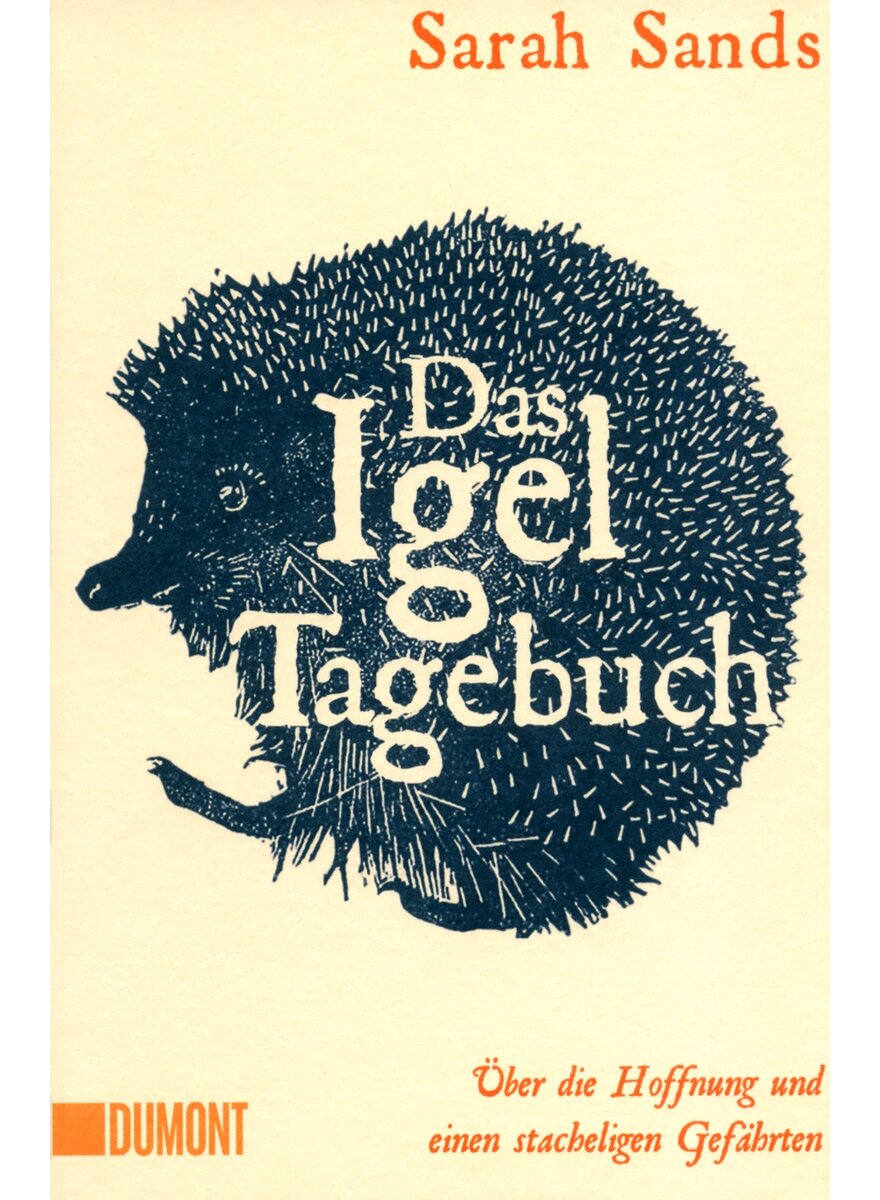 Auf diesem Bild sehen Sie das Produktbild 1 f�r DAS IGEL-TAGEBUCH - SARAH SANDS