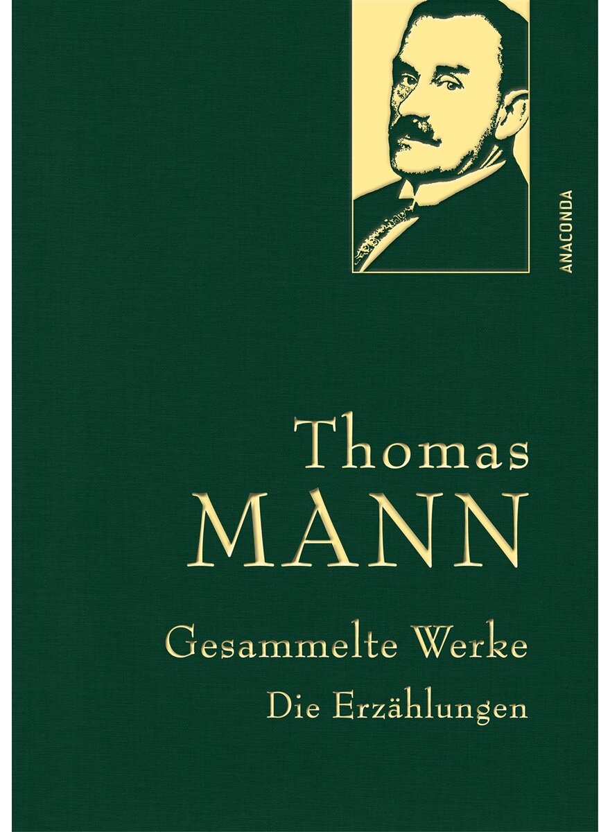 Auf diesem Bild sehen Sie das Produktbild 1 f�r THOMAS MANN-GESAMMELTE WERKE: DIE ERZ�HLUNGEN -