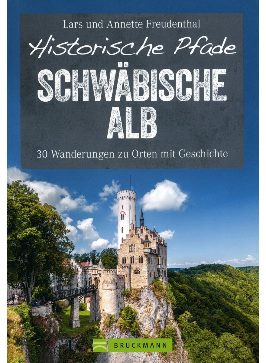 Auf diesem Bild sehen Sie das Produktbild 1 f�r HISTORISCHE PFADE SCHW�BISCHE ALB - L. UND A. FREUDENTHAL