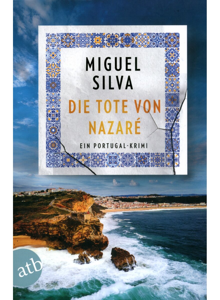 Auf diesem Bild sehen Sie das Produktbild 1 f�r DIE TOTE VON NAZAR� - MIGUEL SILVA