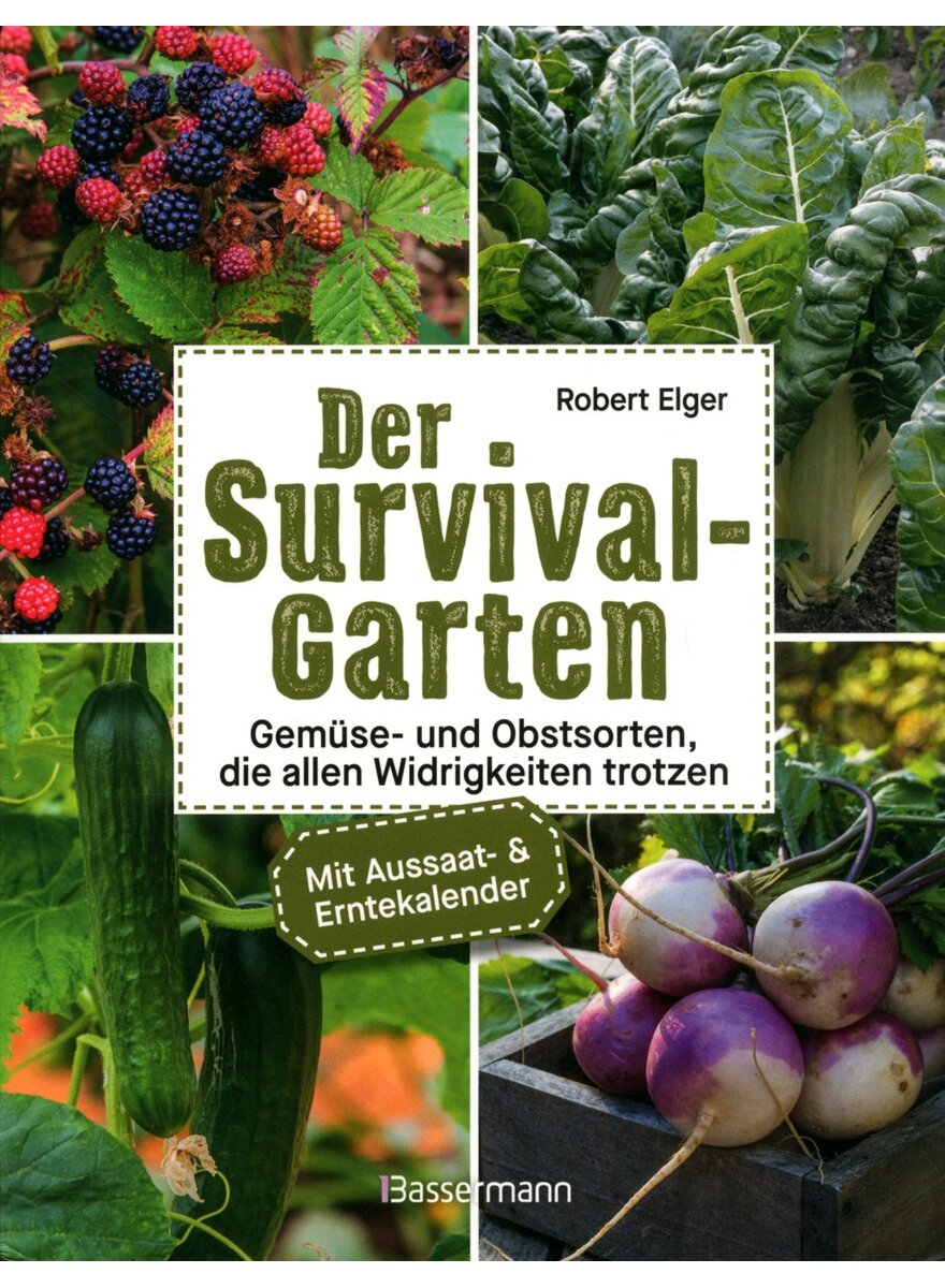 Auf diesem Bild sehen Sie das Produktbild 1 f�r DER SURVIVAL-GARTEN - ROBERT ELGER