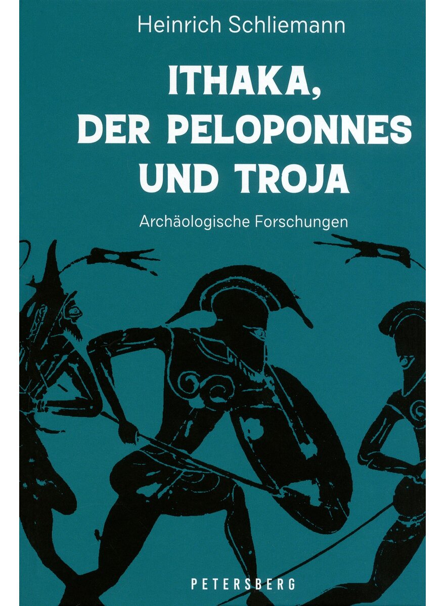 Auf diesem Bild sehen Sie das Produktbild 1 f�r ITHAKA,  DER PELOPONNES UND TROJA - HEINRICH SCHLIEMANN