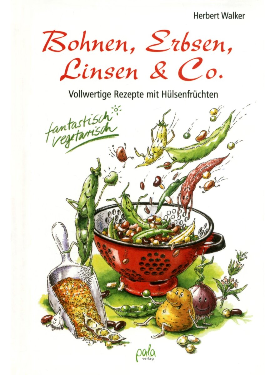 Auf diesem Bild sehen Sie das Produktbild 1 f�r BOHNEN, ERBSEN, LINSEN & CO. - HERBERT WALKER