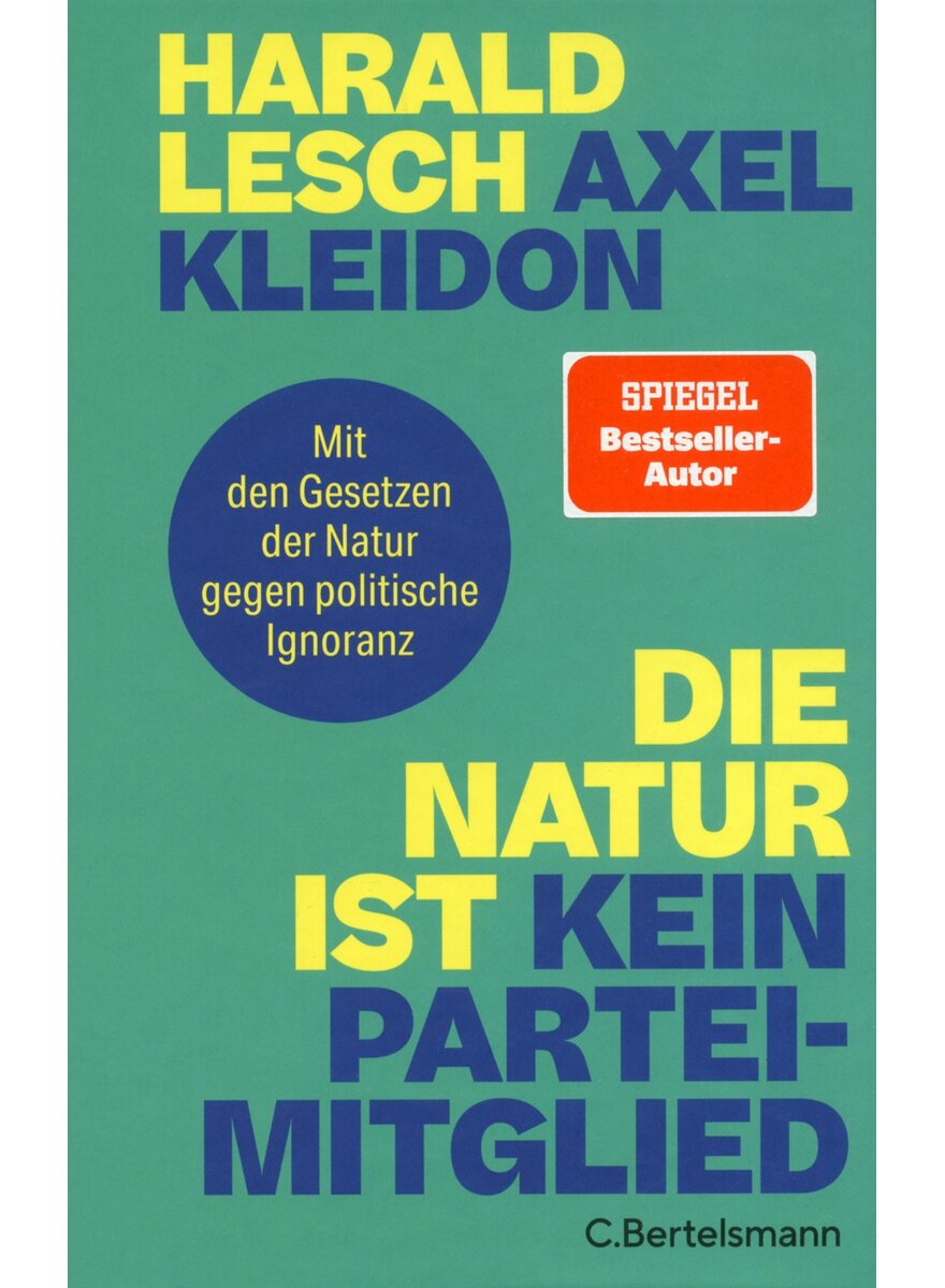 Auf diesem Bild sehen Sie das Produktbild 1 f�r DIE NATUR IST KEIN PARTEI- MITGLIED - LESCH/KLEIDON