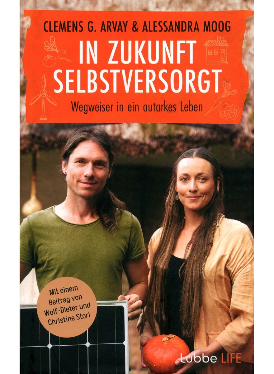 Auf diesem Bild sehen Sie das Produktbild 1 f�r IN ZUKUNFT SELBSTVERSORGT - ARVAY/MOOG