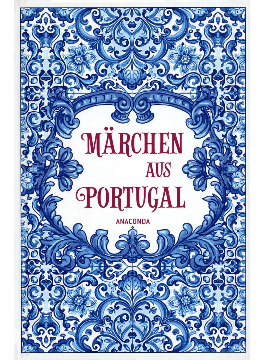 Auf diesem Bild sehen Sie das Produktbild 1 f�r M�RCHEN AUS PORTUGAL - MEIER/WOLL (HRSG.)
