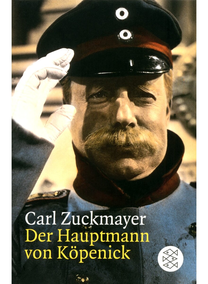 Auf diesem Bild sehen Sie das Produktbild 1 f�r DER HAUPTMANN VON K�PENICK - CARL ZUCKMAYER
