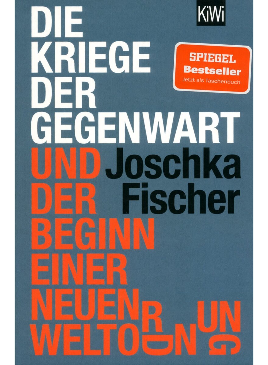 Auf diesem Bild sehen Sie das Produktbild 1 f�r DIE KRIEGE DER GEGENWART UND DER BEGINN EINER NEUEN WELTORDNUNG - JOSCHKA FISCHER