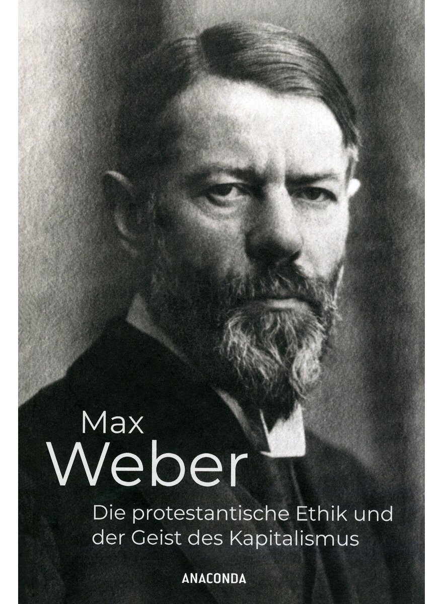 Auf diesem Bild sehen Sie das Produktbild 1 f�r DIE PROTESTANTISCHE ETHIK - MAX WEBER