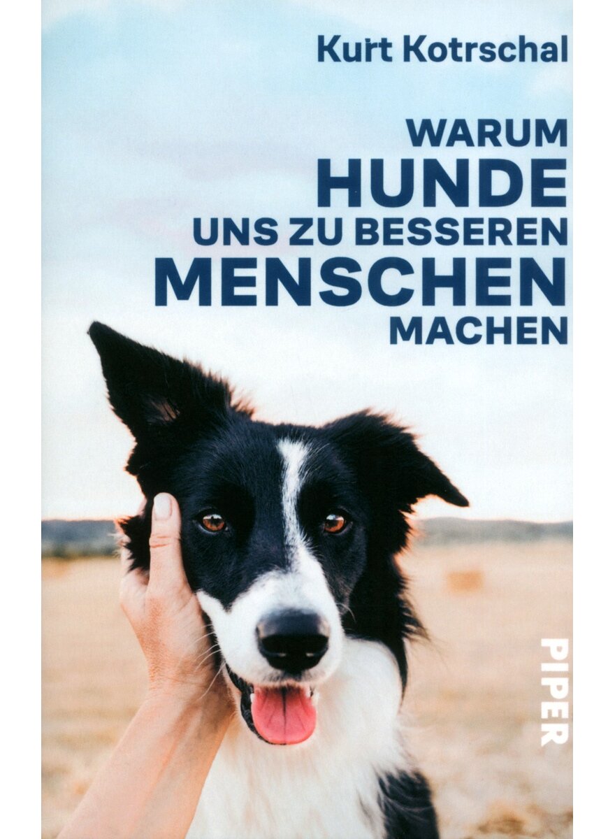 Auf diesem Bild sehen Sie das Produktbild 1 f�r WARUM HUNDE UNS ZU BESSEREN MENSCHEN MACHEN - KURT KOTRSCHAL
