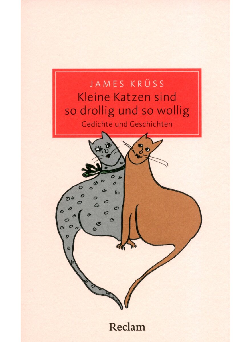 Auf diesem Bild sehen Sie das Produktbild 1 f�r KLEINE KATZEN SIND SO DROLLIG UND SO WOLLIG - JAMES KR�SS