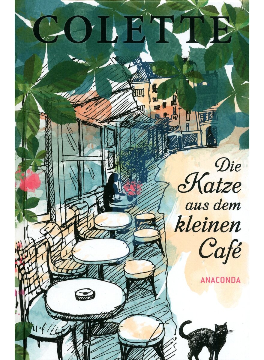 Auf diesem Bild sehen Sie das Produktbild 1 f�r DIE KATZE AUS DEM KLEINEN CAFE - SIDONIE-GABRIELLE COLLETE
