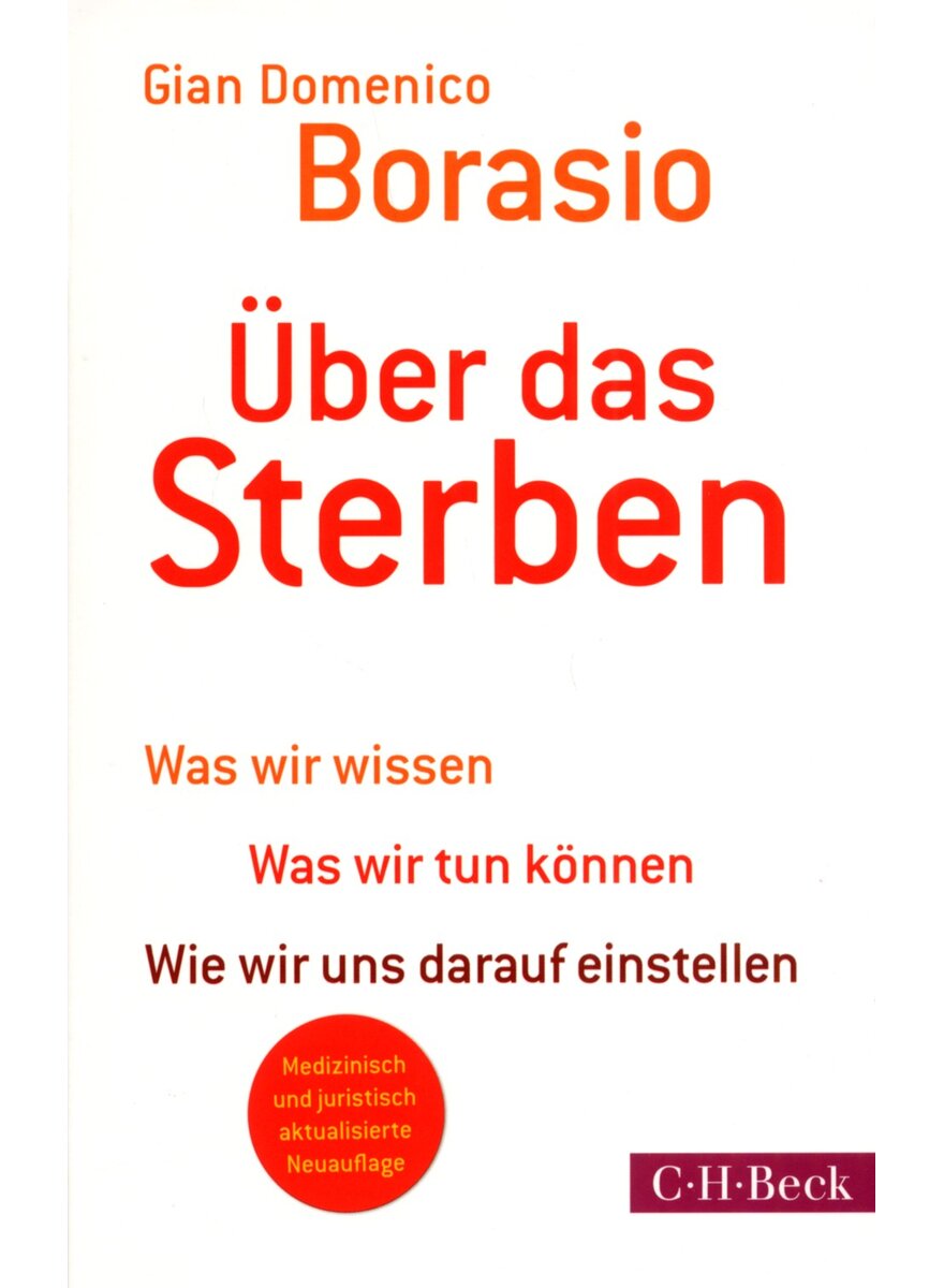 Auf diesem Bild sehen Sie das Produktbild 1 f�r �BER DAS STERBEN - GIAN DOMENICO BORASIO