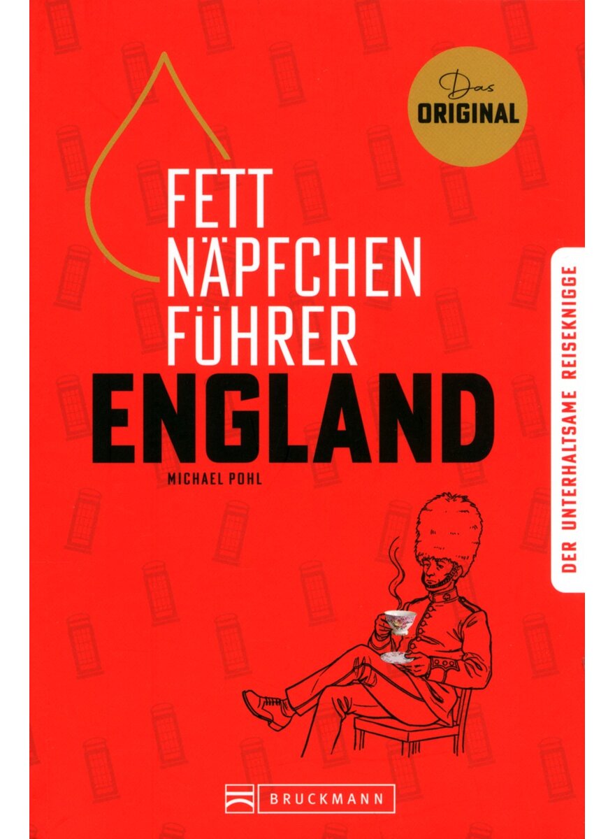 Auf diesem Bild sehen Sie das Produktbild 1 f�r FETTN�PFCHEN-F�HRER ENGLAND - MICHAEL POHL