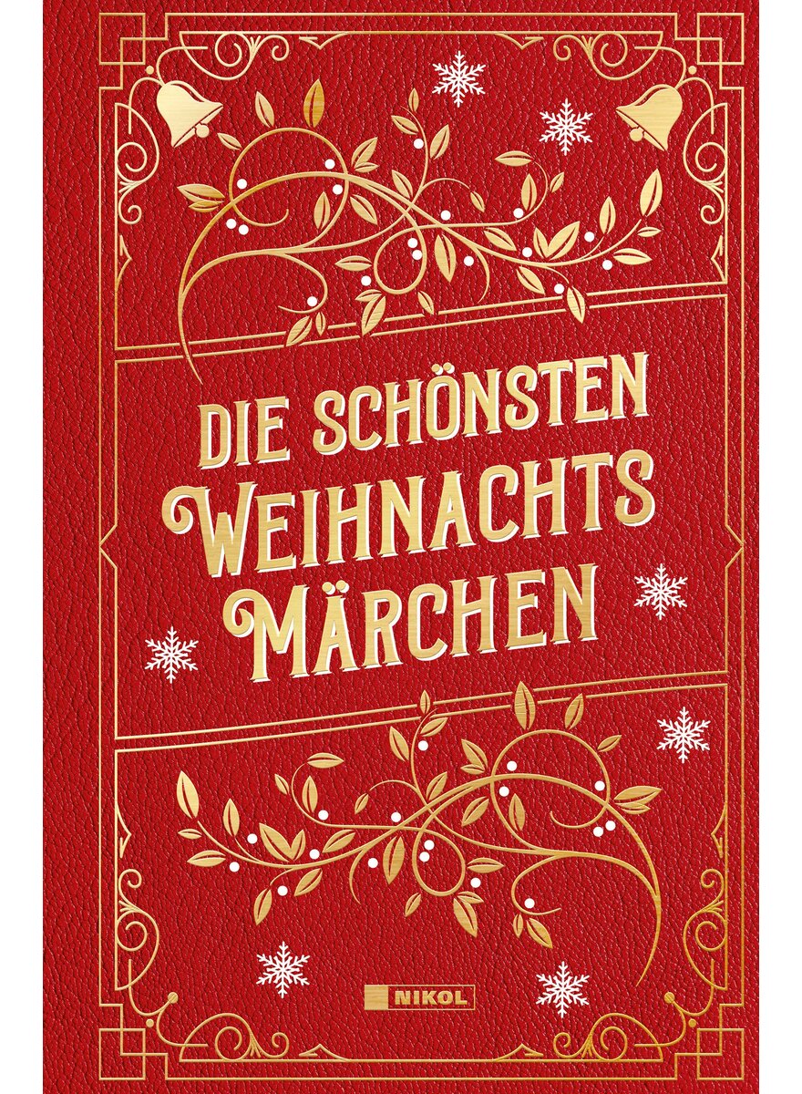 Auf diesem Bild sehen Sie das Produktbild 1 f�r DIE SCH�NSTEN WEIHNACHTS- M�RCHEN -