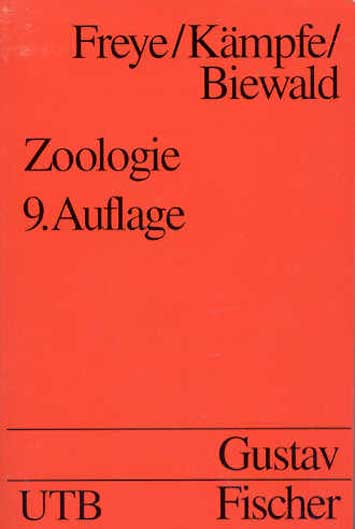 FREYE/KMPFE/BIEWALD, ZOOLOGIE UTB 1657