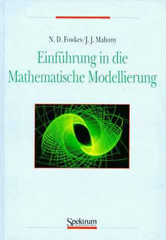 FOWKES, EINFHRUNG IN DIE MATHEMATISCHE MODELLIERUNG