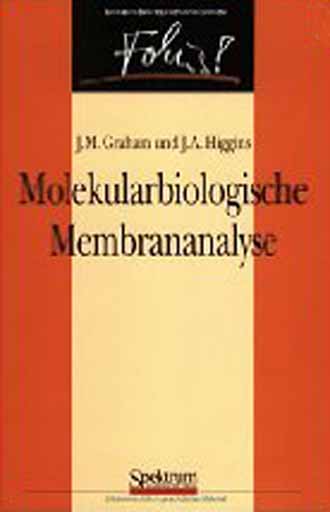 GRAHAM, MOLEKULARBIOLOGISCHE MEMBRANANALYSE