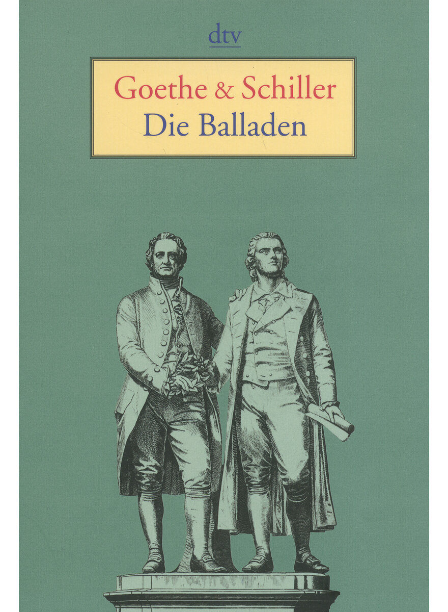 GOETHE & SCHILLER - DIE BALLADEN - JOSEPH KIERMEIER-DEBRE