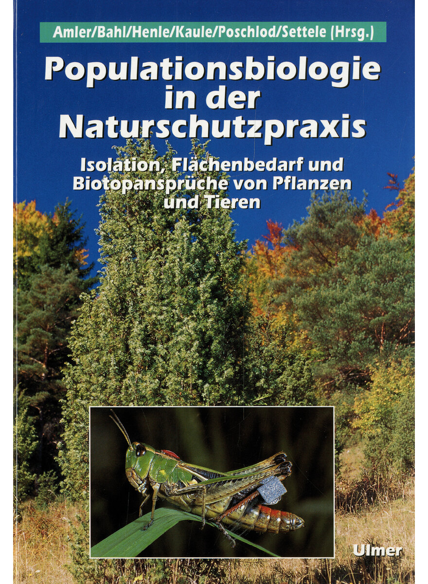 AMLER, POPULATIONSBIOLOGIE IN DER NATURSCHUTZPRAXIS