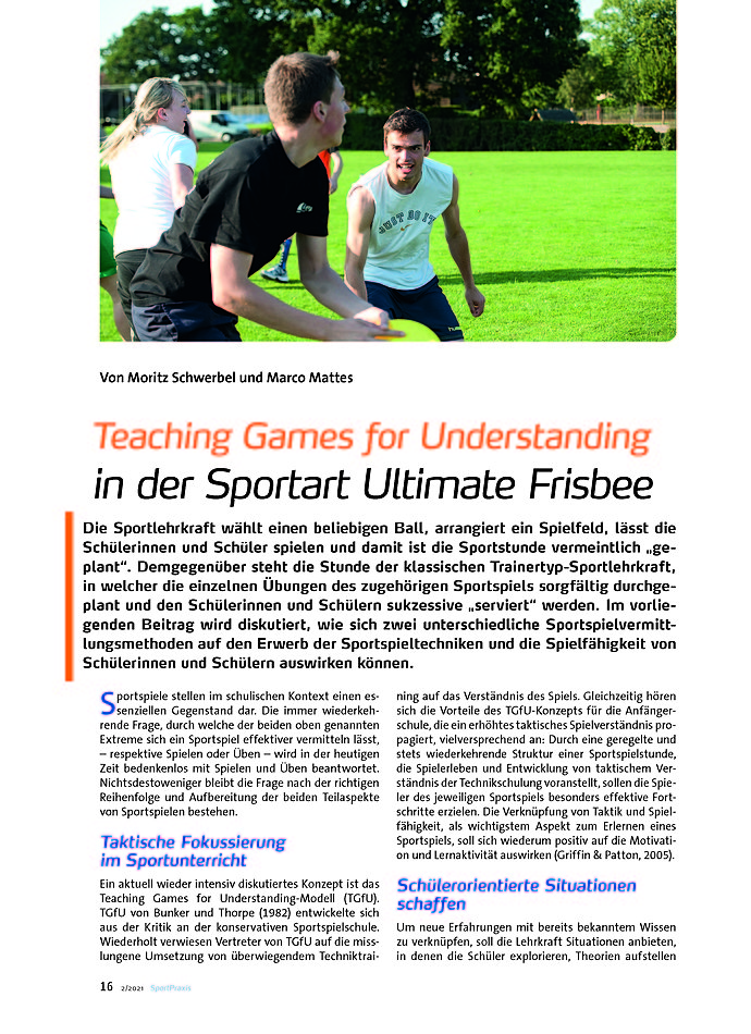 TEACHING GAMES FOR UNDER- STANDING IN DER SPORTART ULTIMATE FRISBEE