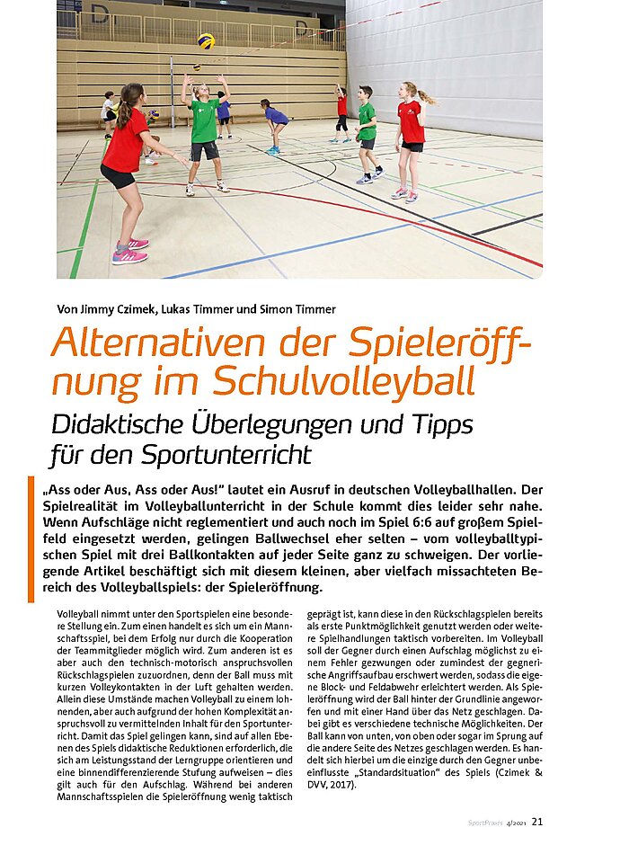 ALTERNATIVEN DER SPIELERFF NUNG IM SCHULVOLLEYBALL DIDAKTISCHE BERLEGUNGEN