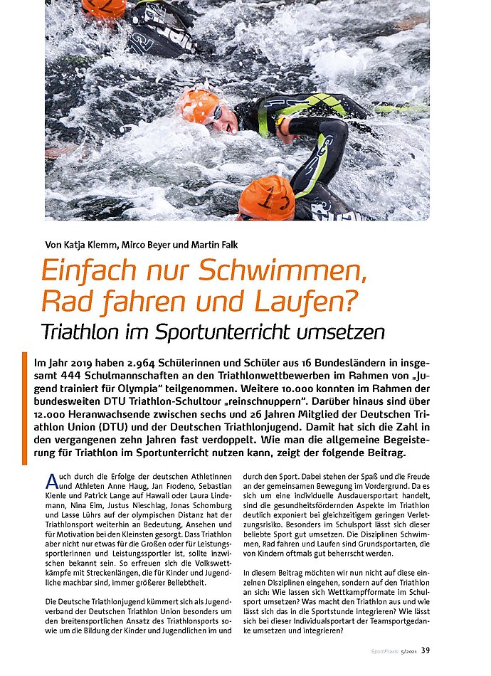 EINFACH NUR SCHWIMMEN, RAD FAHREN UND LAUFEN? TRIATHLON IM SPORTUNTERRICHT