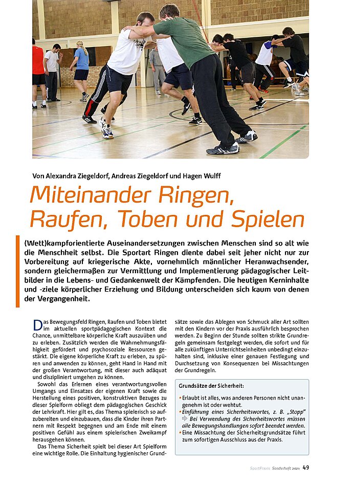 MITEINANDER RINGEN, RAUFEN, TOBEN UND SPIELEN