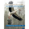 BERGMANN, DAS GROSSE BUCH DER VOGELFEDERN-NICHT SINGVGEL MITTELEUROPAS 2
