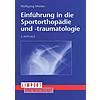 MENKE, EINFHRUNG IN DIE SPORTORTHOPDIE UND -TRAUMATOLOGIE  2. AUFL. 2001