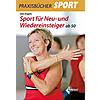 ENGELS, SPORT FR NEU- UND WIEDEREINSTEIGER AB 50