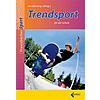 LANGE (HRSG.), TRENDSPORT FR DIE SCHULE
