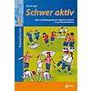 SEPP, SCHWER AKTIV, SPORT UND BEWEGUNG MIT ADIPSEN KINDERN