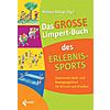 BIELIGK, DAS GROSSE LIMPERT-BUCH DES ERLEBNISSPORTS