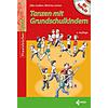 GULDEN/SCHEER, TANZEN MIT GRUNDSCHULKINDERN 2. AUFL.