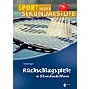 RINGAT, RCKSCHLAGSPIELE IN STUNDENBILDERN 1. AUFLAGE 2016