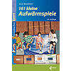 MOOSMANN, 161 KLEINE AUFWRMSPIELE 10. AUFLAGE
