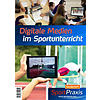SPORTPRAXIS SONDERHEFT 2019 NEUE/DIGITALE MEDIEN