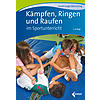 LANGE/SINNING, KMPFEN, RINGEN UND RAUFEN IM SPORTUNTERRICHT 4.AUFL.2019