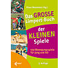 MOOSMANN, DAS GROE LIMPERT-BUCH DER KLEINEN SPIELE   5. AUFLAGE 2023