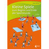 DHRING, KLEINE SPIELE ZUM BEGINN UND ENDER DER SPORTSTUNDE  5. AUFLAGE