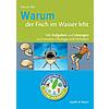 BILS, WARUM DER FISCH IM WASSER LEBT EVOLUTION,KOLOGIE,VERHALTEN